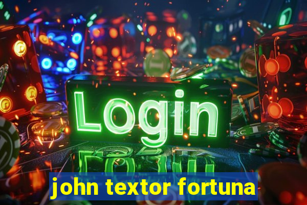 john textor fortuna